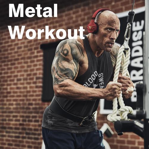Metal Workout