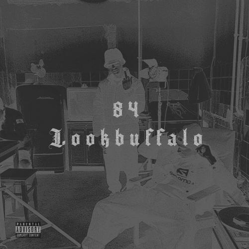 84 feat. LOOKBUFFALO - Чисто Папа