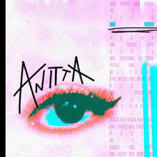 Anitta - Mil Veces
