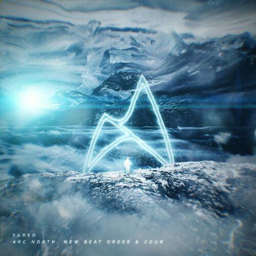 Arc North, New Beat Order, Cour - Faded