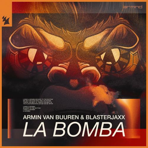Armin Van Buuren feat. Blasterjaxx - La Bomba