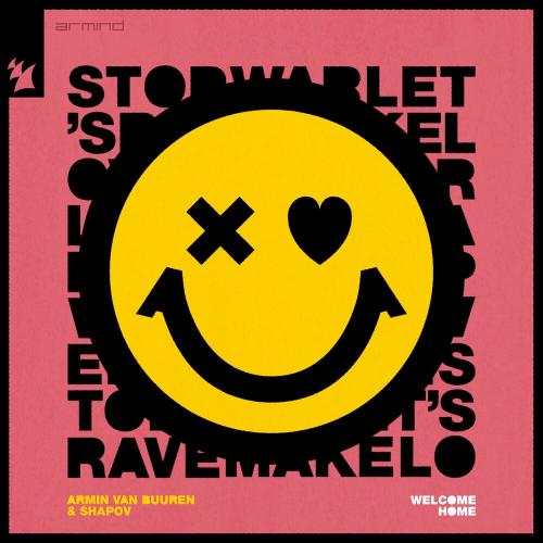 Armin van Buuren & Shapov - Let's Rave, Make Love