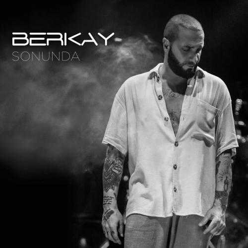 Berkay - Sonunda