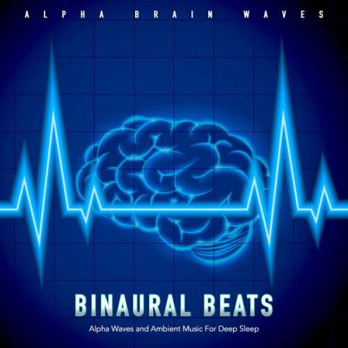 Binaural Beats, Sleeping Music, Alpha Brain Waves - Delta Patterns