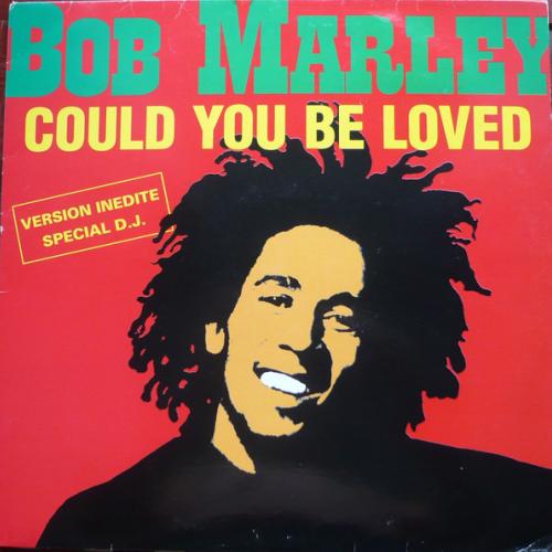 Bob Marley & The Wailers - Could You Be Loved