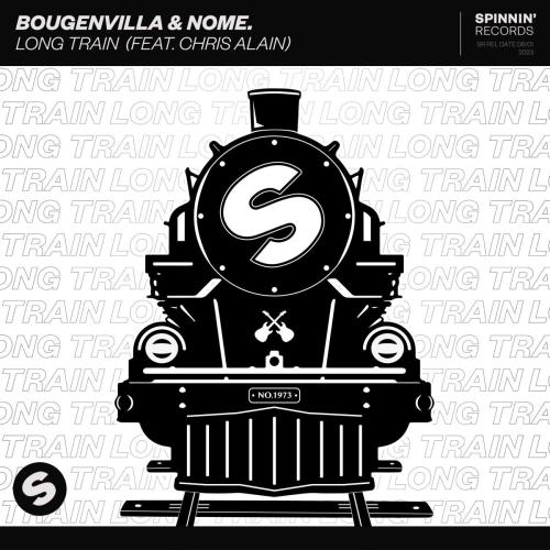 Bougenvilla & NOME. - Long Train (feat. Chris Alain)