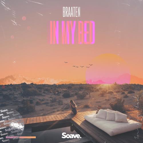Braaten - In My Bed
