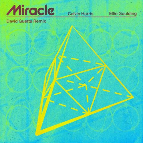 Calvin Harris feat. Ellie Goulding - Miracle (David Guetta Remix)