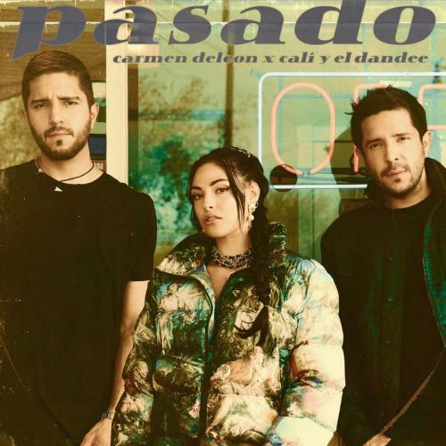 Carmen DeLeon feat. Cali Y El Dandee - Pasado