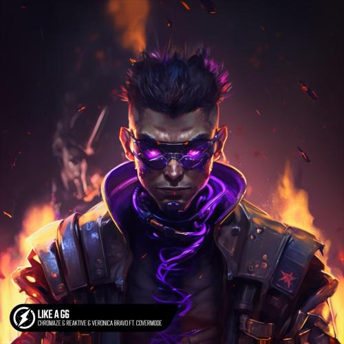 Chromaze, Reaktive & Veronica Bravo - Like a G6 (feat. CoverMode)