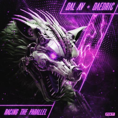 Dal Av, Daedric - Racing the Parallel