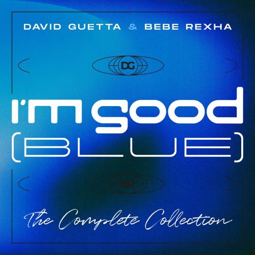 David Guetta & Bebe Rexha - I'm Good (Blue) (Stage Mix)