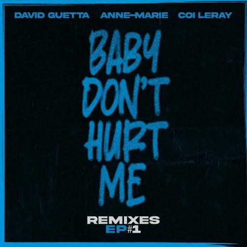 David Guetta feat. Anne-marie & Coi Leray - Baby Don't Hurt Me (Hypaton & Giuseppe Ottaviani Remix)