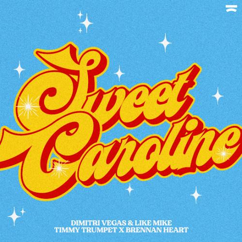 Dimitri Vegas & Like Mike, Timmy Trumpet & Brennan Heart - Sweet Caroline