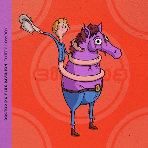 Doctor P & Flux Pavilion - Fluffy Cowboy