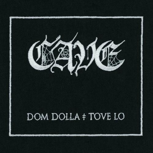 Dom Dolla & Tove Lo - Cave