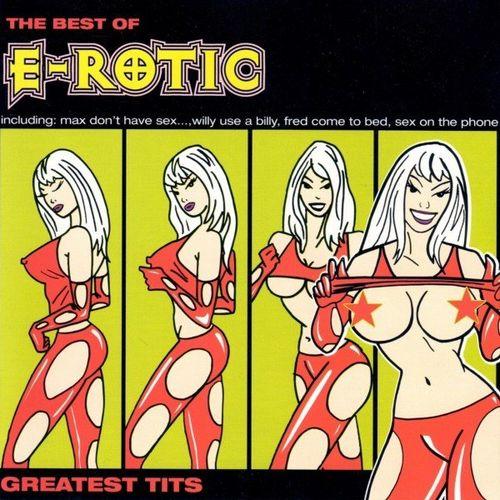 E-Rotic - Max Don-'t Have Sex with Your Ex