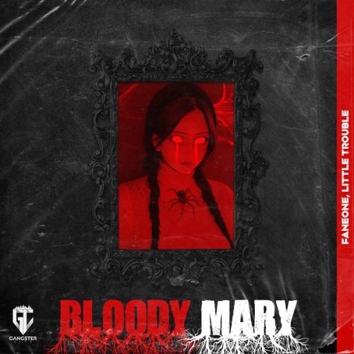 FanEOne, Little Trouble, GANGSTER CITY - Bloody Mary (Phonk Version)