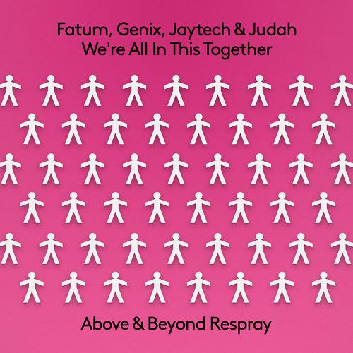 Fatum - We-'re All In This Together (Above & Beyond Respray)