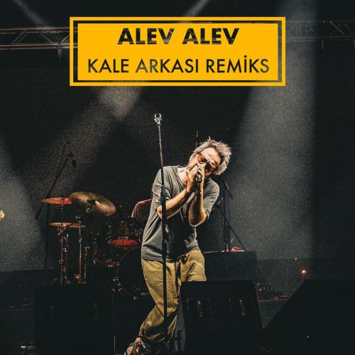 Feridun Düzağaç - Alev Alev (Kale Arkası Remix)