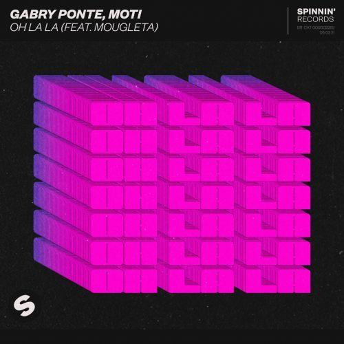 Gabry Ponte, MOTi feat. Mougleta - Oh La La