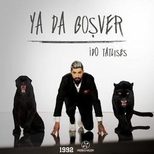 İdo Tatlıses - Ya Da Boşver