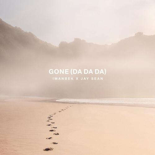 Imanbek, Jay Sean - Gone (Da Da Da) (Tank & Masstero Remix)