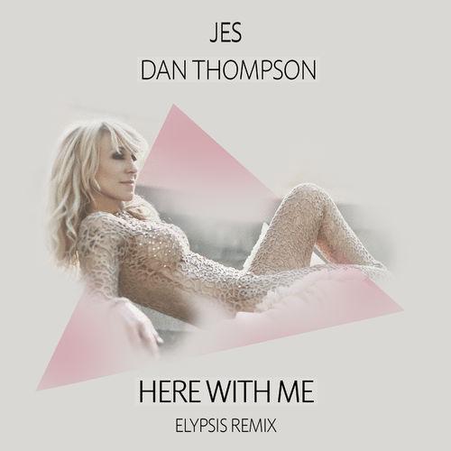 JES - Here With Me (Elypsis Extended Remix)