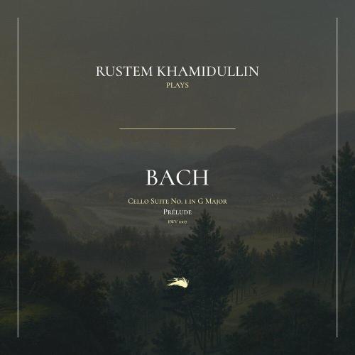 Johann Sebastian Bach, Rustem Khamidullin - Cello Suite No