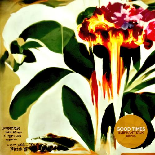 Jungle - GOOD TIMES (Elephant Talk Remix)