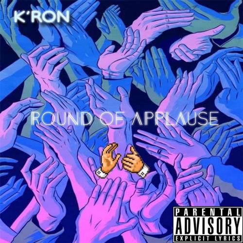 K'ron - Round of Applause
