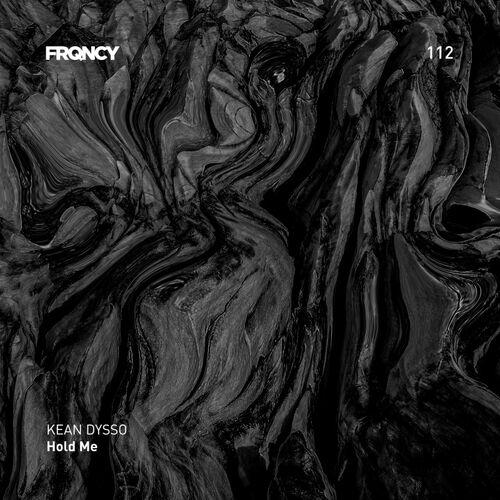 KEAN DYSSO - Hold Me