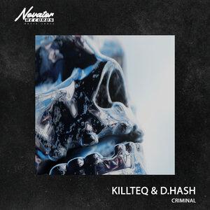 KILLTEQ, D.HASH - Criminal