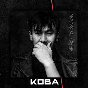 Koba - Ne boldy sagan