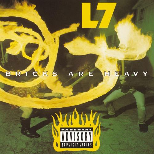L7 - Pretend We're Dead