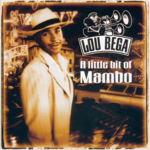 Lou Bega - Mambo No. 5 (A Little Bit of.)