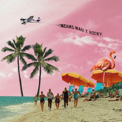 Mau Y Ricky - Miami