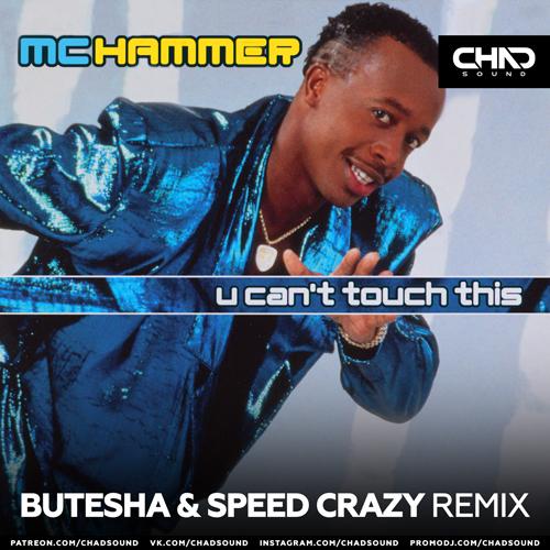 MC Hammer - U Cant Touch This (Butesha x Speed Crazy Radio Edit)