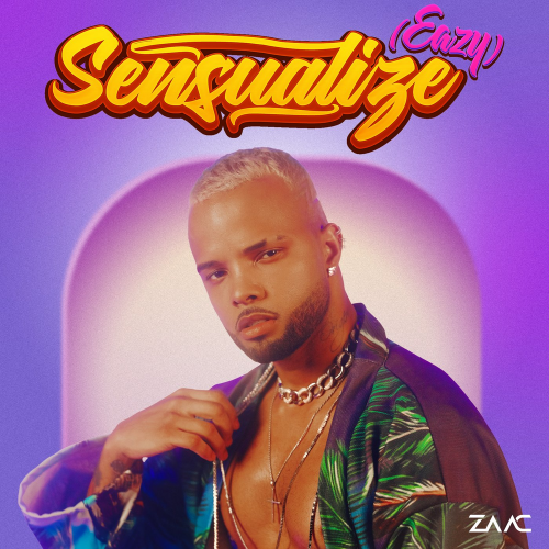 Mc Zaac - Sensualize (EAZY)