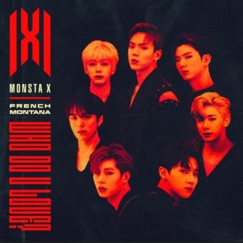 Monsta X feat. French Montana - WHO DO U LOVE