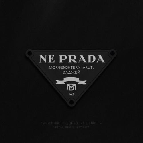 MORGENSHTERN & Arut feat. Элджей - NE PRADA