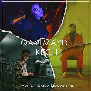 Муниса Ризаева - Qaytmaydi kech