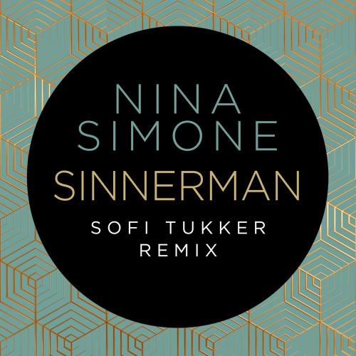 Nina Simone & Sofi Tukker - Sinnerman (Sofi Tukker Remix)