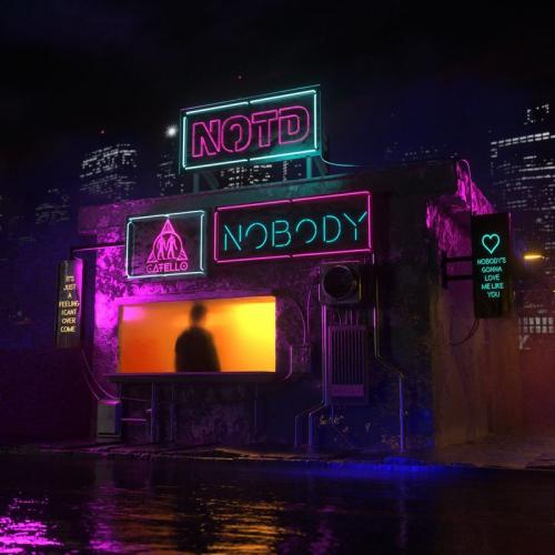 NOTD & Catelló - Nobody