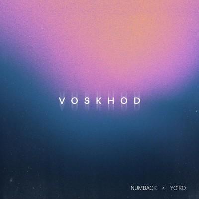 Numback, YO'KO - Voskhod