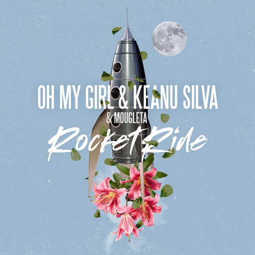 OH MY GIRL & Keanu Silva & Mougleta - Rocket Ride