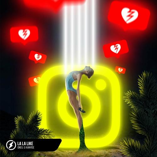 Oneil feat. KANVISE - La La Like