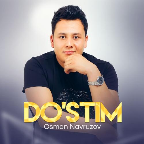 Осман Наврузов - Do'stim