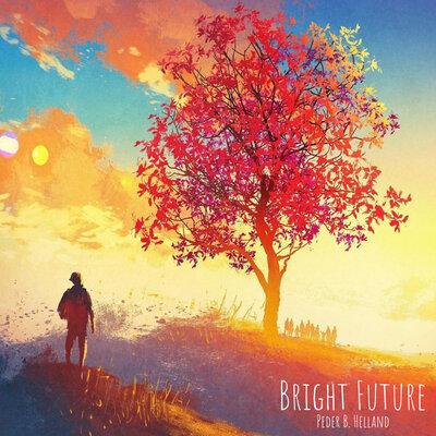 Peder B. Helland - Our Future