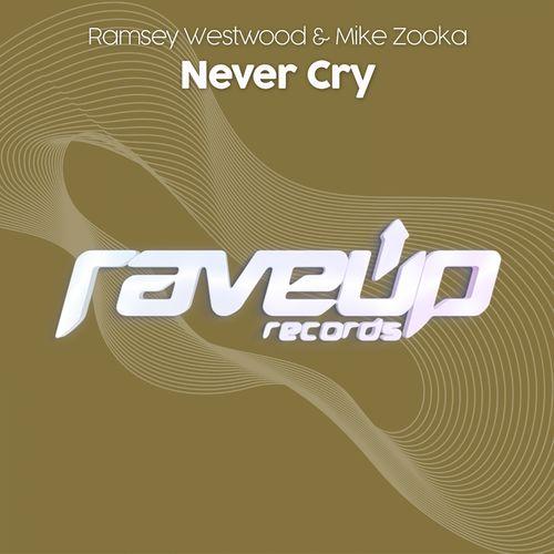 Ramsey Westwood - Never Cry (Extended Mix)
